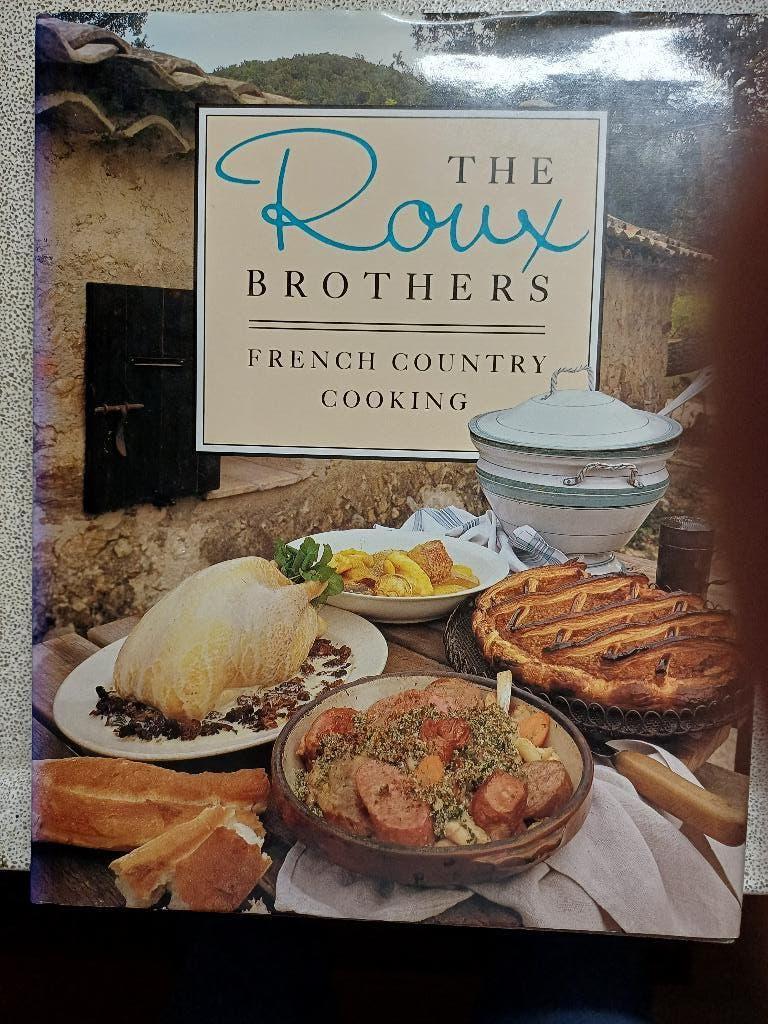 The Roux Brothers French Country Cooking. Hardcover, Boeken, Kookboeken, Gezond koken, Hoofdgerechten, Michel Roux, Frankrijk