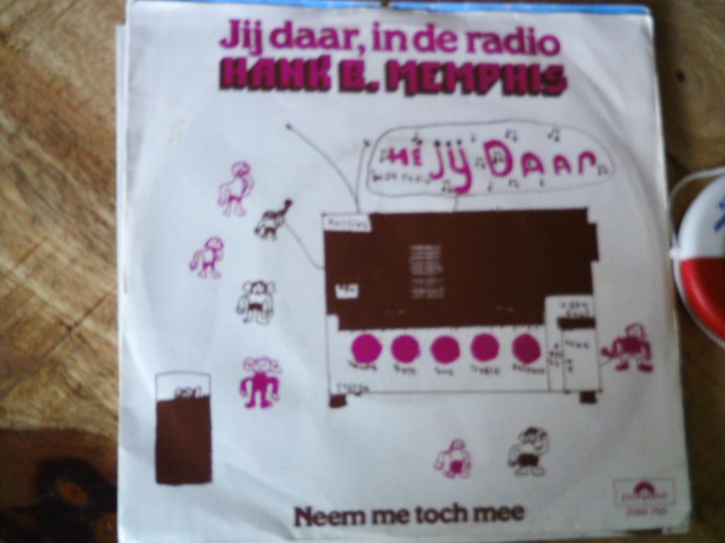 Hank B. Memphis - Jij daar, in de radio  20mei, 7 inch, Single, Ophalen of Verzenden, Nederlandstalig