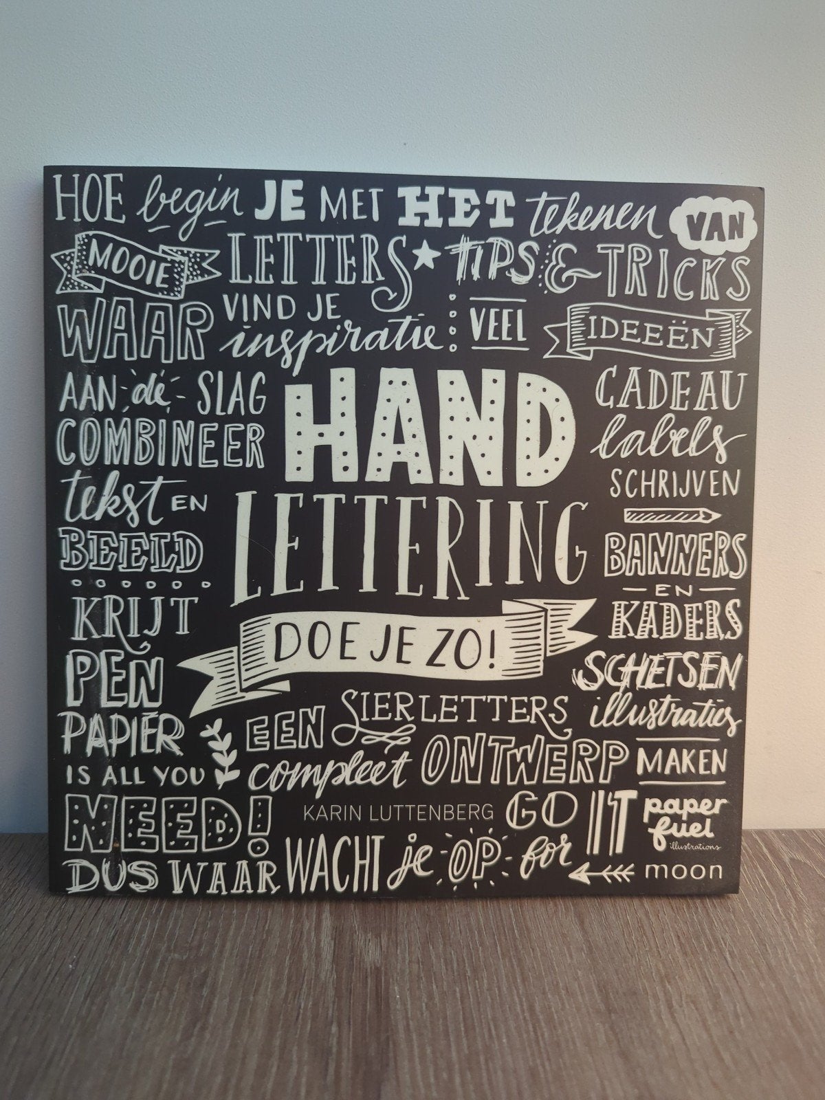 Handlettering: Hoe begin je? Tips & Tricks, Ophalen of Verzenden, Gelezen, Overige onderwerpen, Karin Luttenberg