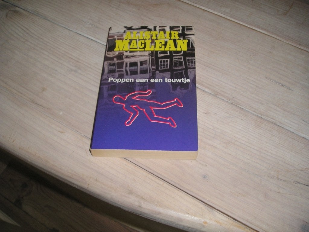 Alistair MacLean - Poppen aan een touwtje, Boeken, Ophalen of Verzenden, Gelezen, Alistair MacLean
