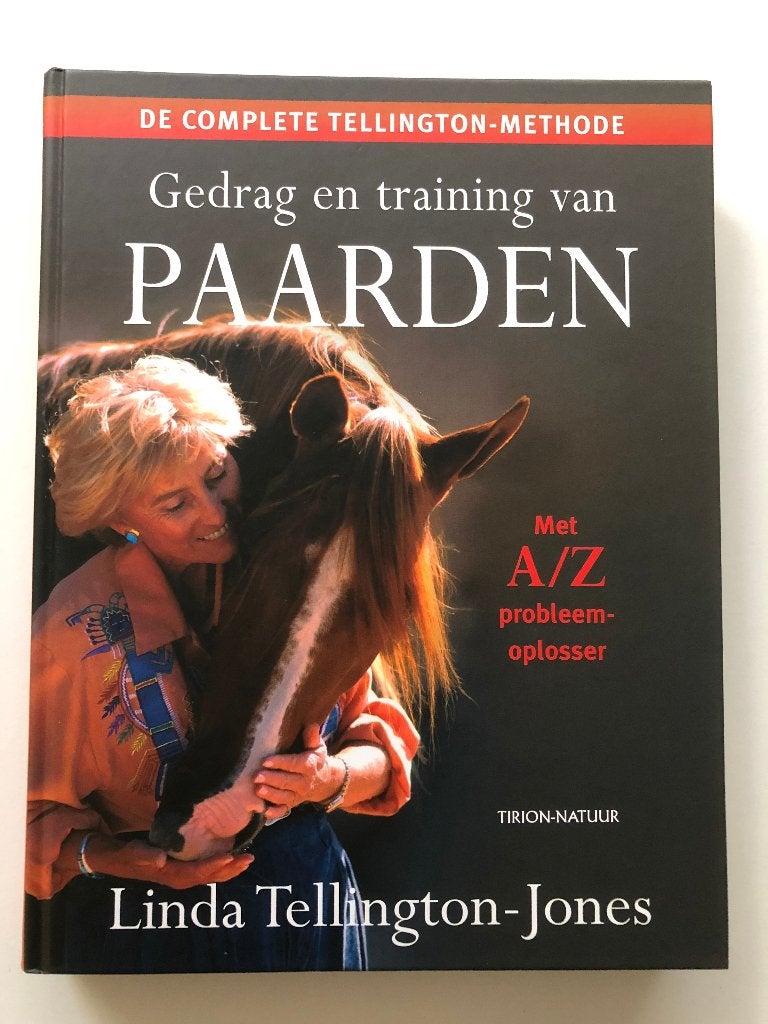 Het Ultieme boek over Gedrag en training van Paarden, Verzenden, L. Tellington-Jones, Nieuw, Paarden of Pony's