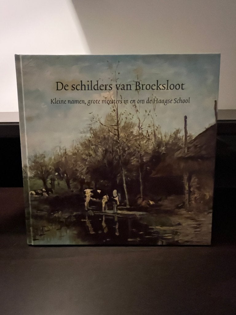 De schilders van Broeksloot kleine namen grote meesters, Ophalen of Verzenden, Zo goed als nieuw