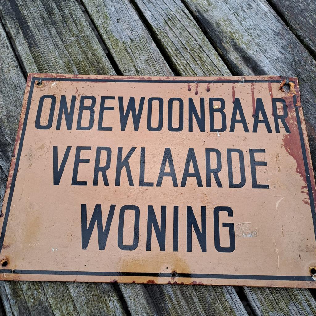 Bord onbewoonbaar verklaarde woning, Ophalen of Verzenden, Reclamebord