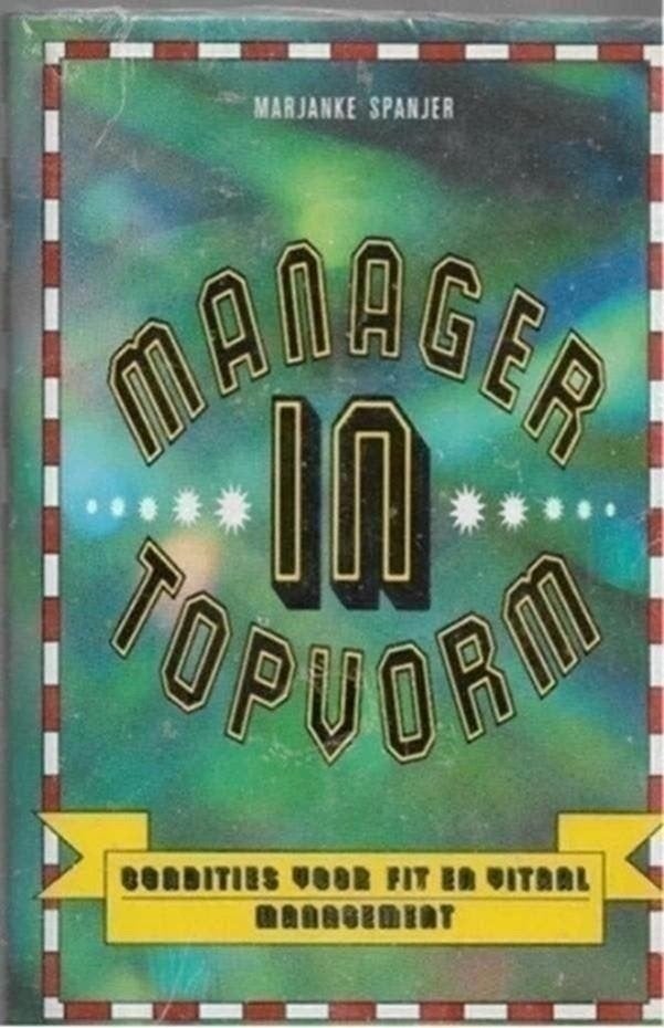 Marjanke Spanjer Manager in topvorm (in plastic), Ophalen of Verzenden, Nieuw, Management