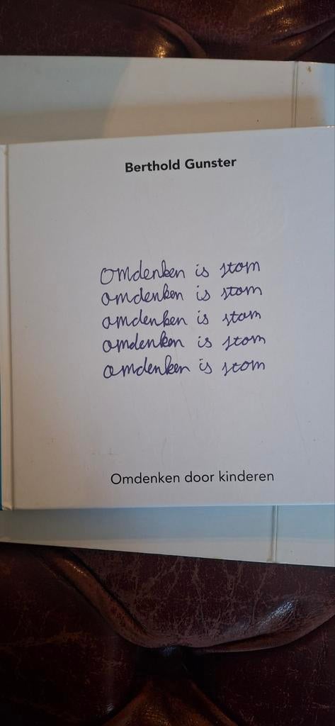 Omdenken is stom - Berthold Gunster, Ophalen of Verzenden, Zo goed als nieuw, Berthold Gunster, Non-fictie
