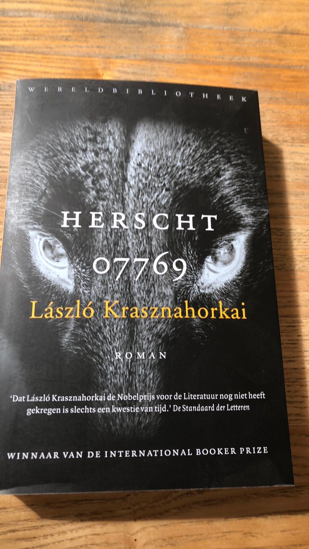 Laszlo Krasznahorkai - Herscht 07769, Ophalen of Verzenden, Zo goed als nieuw, Laszlo Krasznahorkai