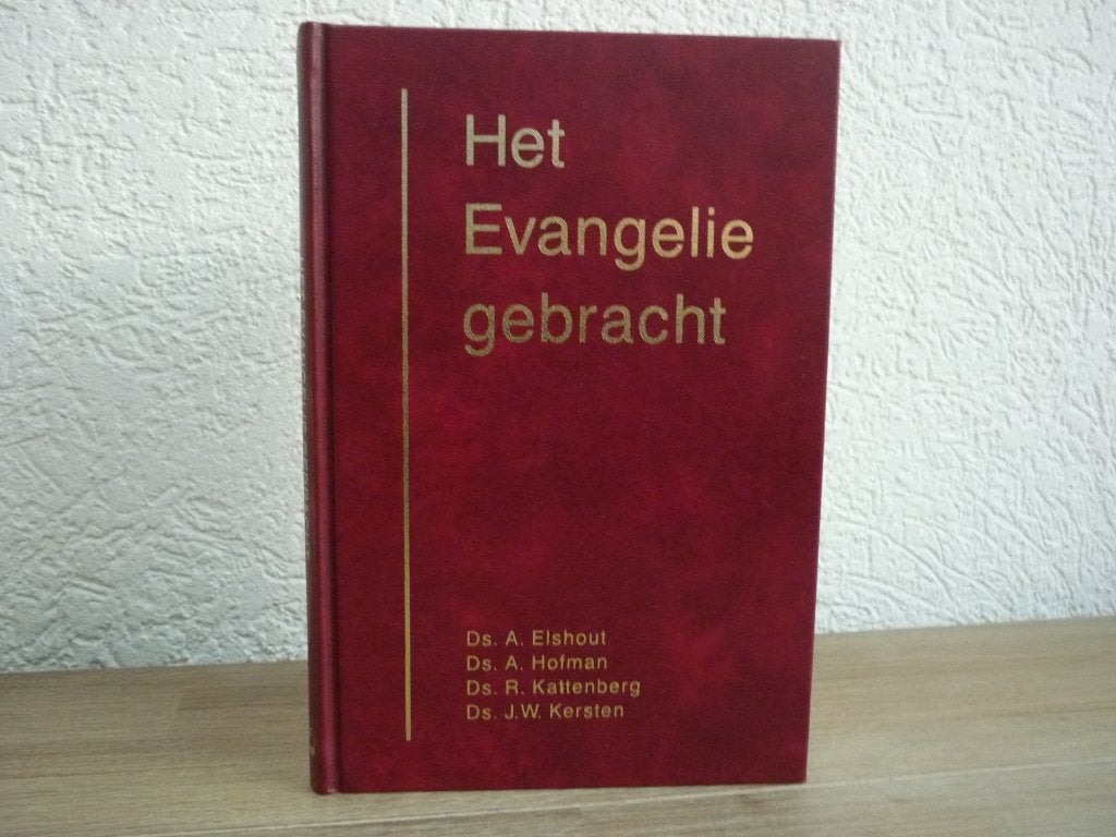 Ds. Elshout /Ds. A. Hofman - Het Evangelie gebracht, Ophalen of Verzenden, Gelezen, Christendom | Protestants