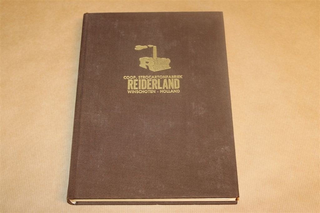 Reiderland — Strokartonfabriek Winschoten Geschiedenis, Ophalen of Verzenden, Gelezen