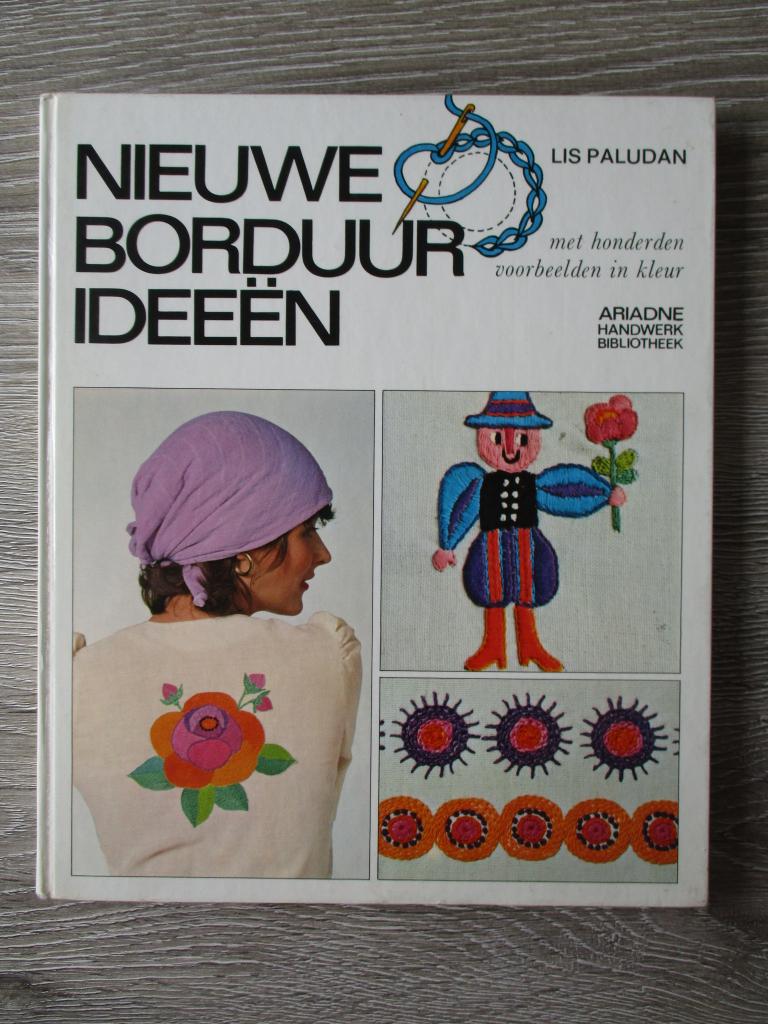 Nieuwe borduur ideeën - Lis Paludan, Ophalen of Verzenden, Gelezen, Overige onderwerpen