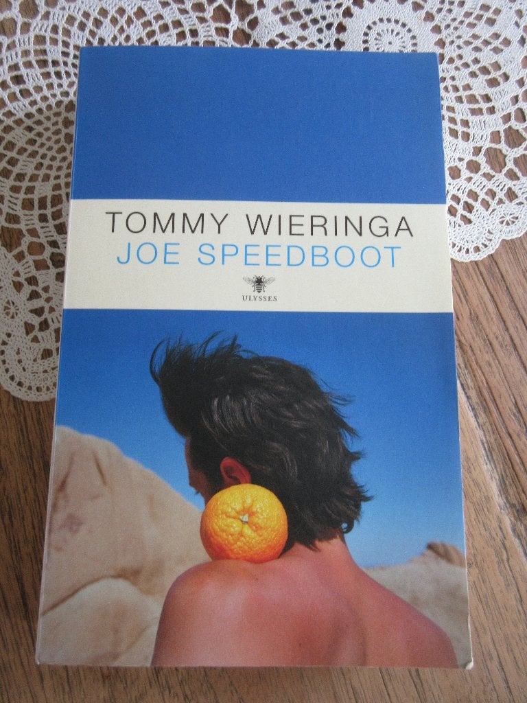Joe speedboot. Tommy Wieringa, Ophalen of Verzenden, Gelezen, Tommy Wieringa