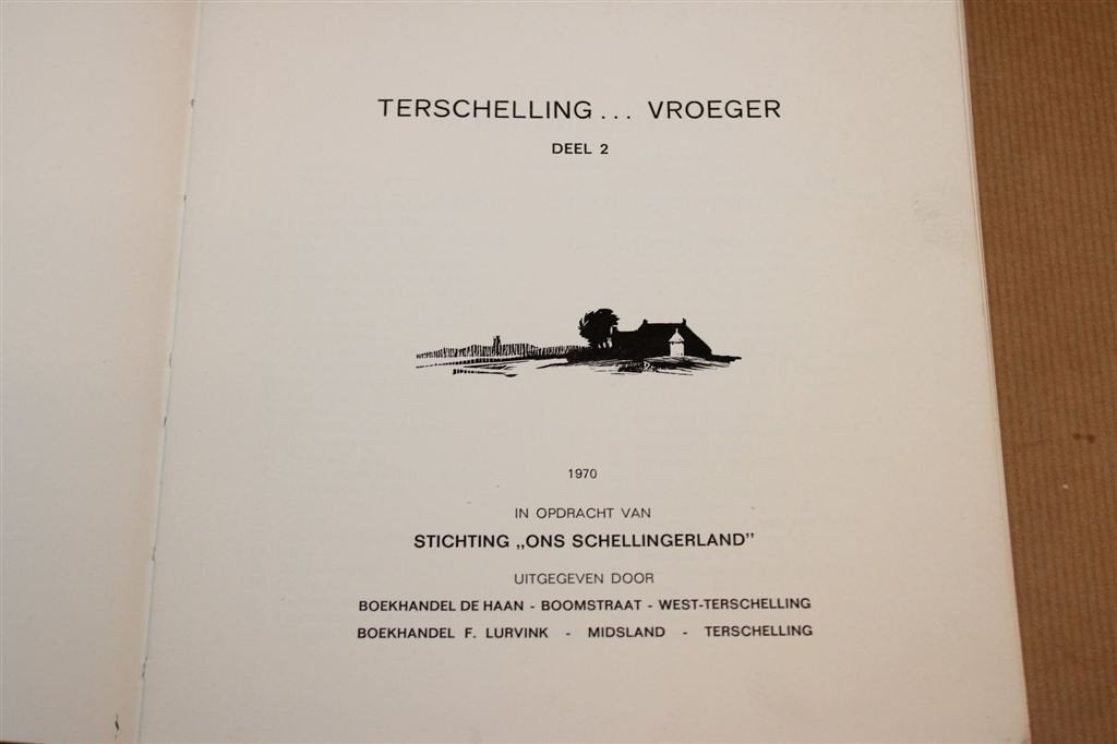 Terschelling Vroeger 2 — Eilandgeschiedenis 1970, Ophalen of Verzenden, Gelezen