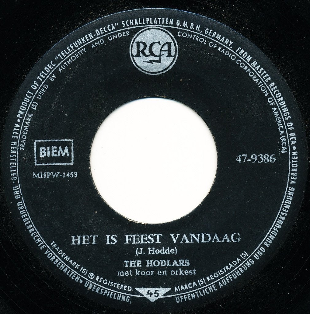 The Hodlars - Het is feest vandaag / Gefeliciteerd, Ophalen of Verzenden, Gebruikt, 7 inch, Pop