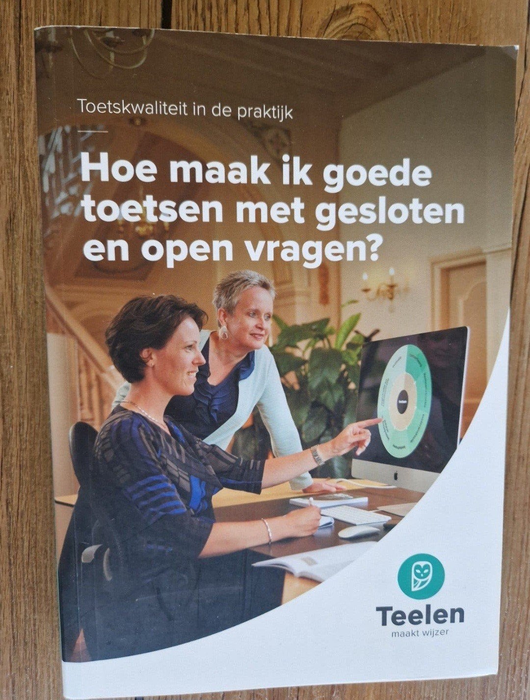 Hoe maak ik goede toetsen met gesloten en open vragen Teelen, Ophalen of Verzenden, Zo goed als nieuw, Gamma, Teelen B.V.