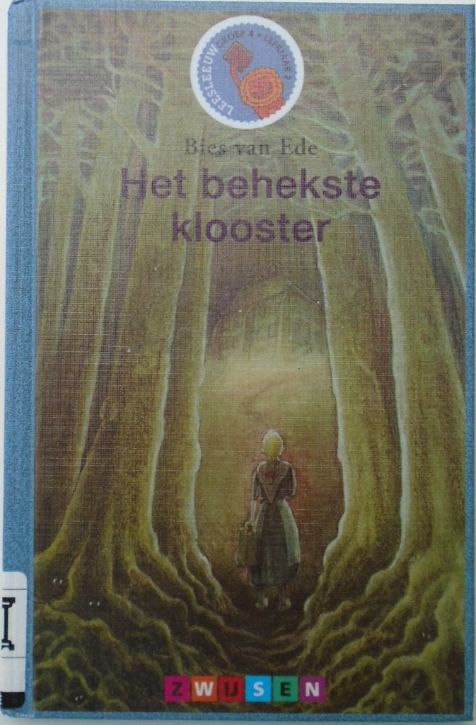 HET BEHEKSTE KLOOSTER Groep 4 BOEKJE 9789027687258, Boeken, Ophalen of Verzenden, Gelezen, Fictie algemeen