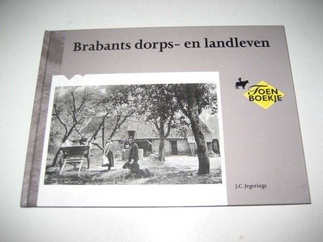 J.c. Jegerings / brabants dorps en landleven, Ophalen of Verzenden, 20e eeuw of later, Zo goed als nieuw