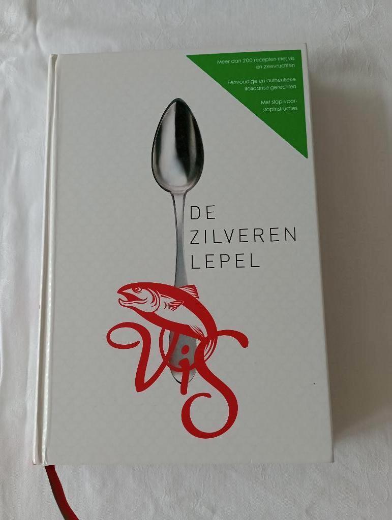 DE ZILVEREN LEPEL VIS  Italie, Boeken, Italië, Laura Gladwin e.a., Hoofdgerechten, Ophalen of Verzenden