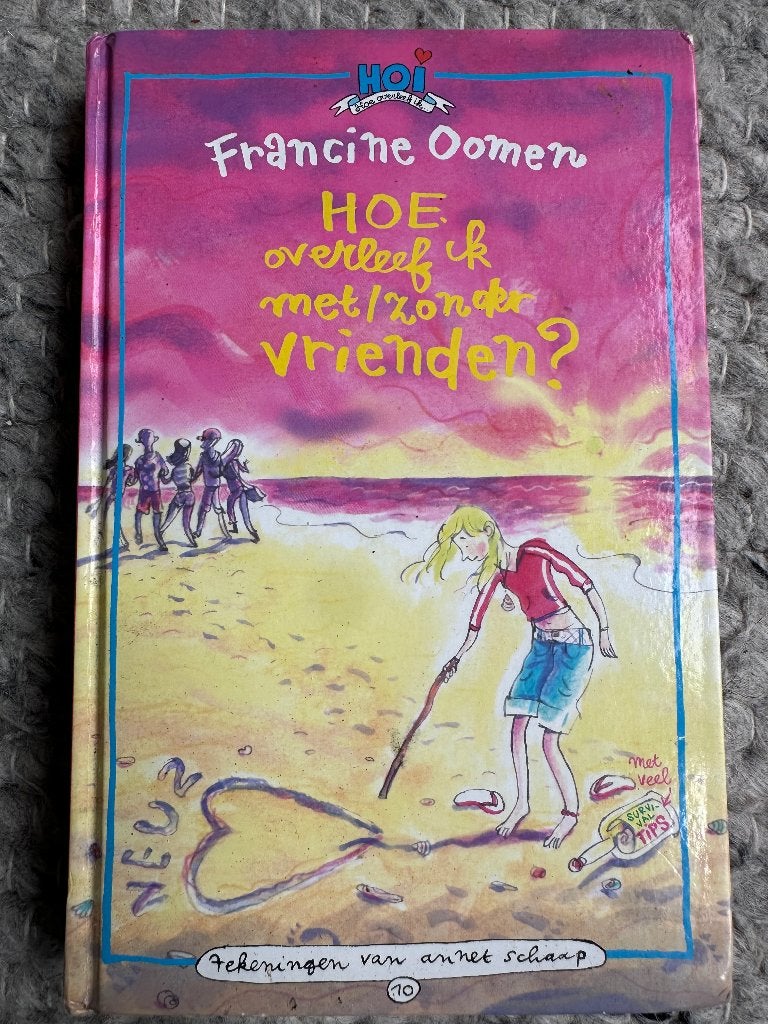 Francine Oomen - Hoe overleef ik met/zonder vrienden?, Gelezen, Francine Oomen, Ophalen of Verzenden, Fictie