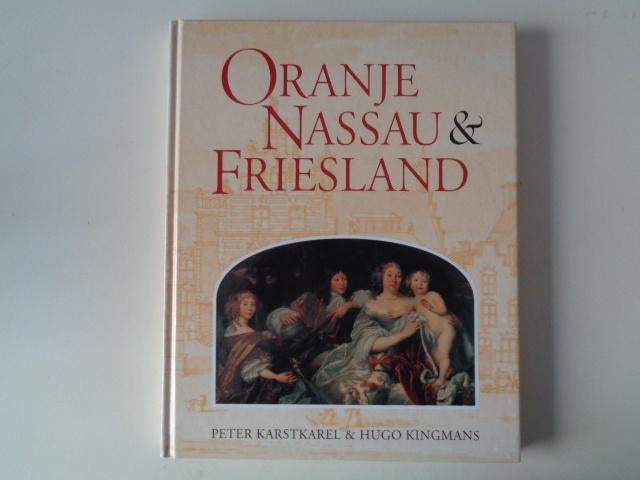 18246-10-2 : Oranje Nassau en Friesland. CF, Boeken, Ophalen of Verzenden, Zo goed als nieuw