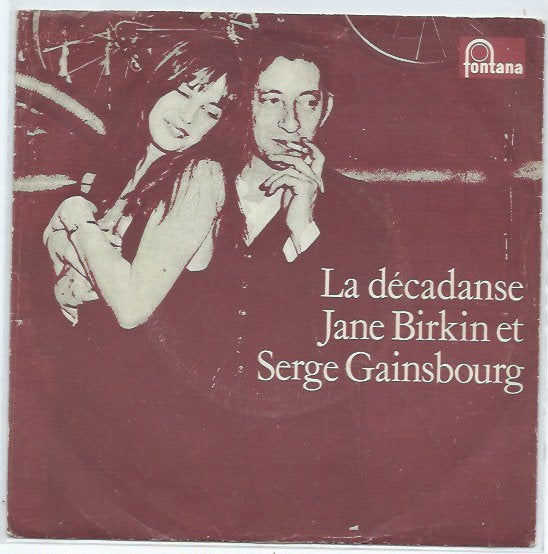 Jane Birkin et Serge Gainsbourg- La Decadanse, Cd's en Dvd's, Vinyl Singles, 7 inch, Ophalen of Verzenden, Zo goed als nieuw, Pop