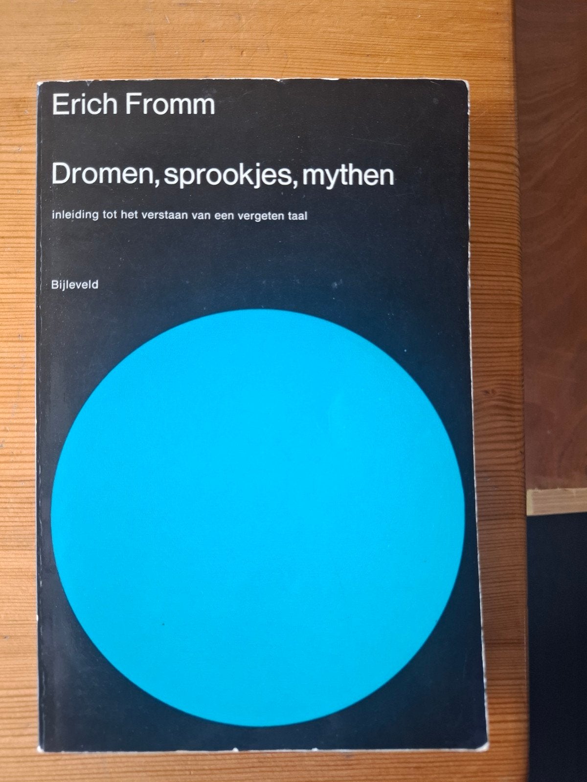 Erich Fromm - Dromen, sprookjes, mythen., Ophalen of Verzenden, Overige typen