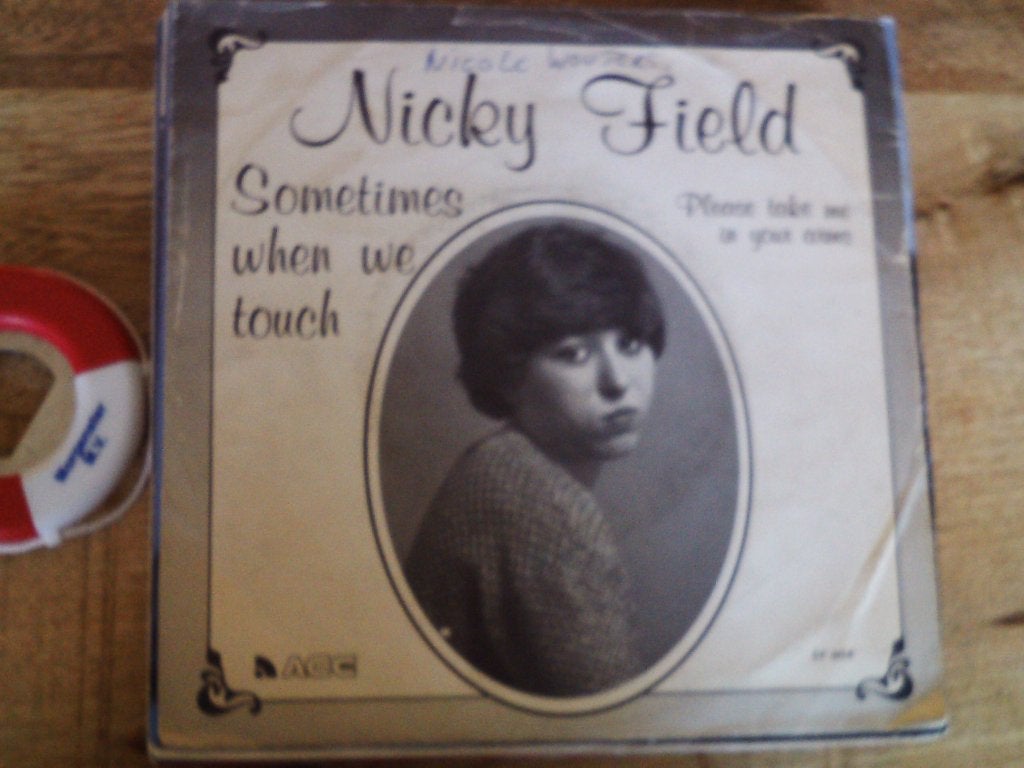 Nicky Field - Sometimes When We Touch (Vinyl Single) 1s, 7 inch, Ophalen of Verzenden, Zo goed als nieuw, Pop