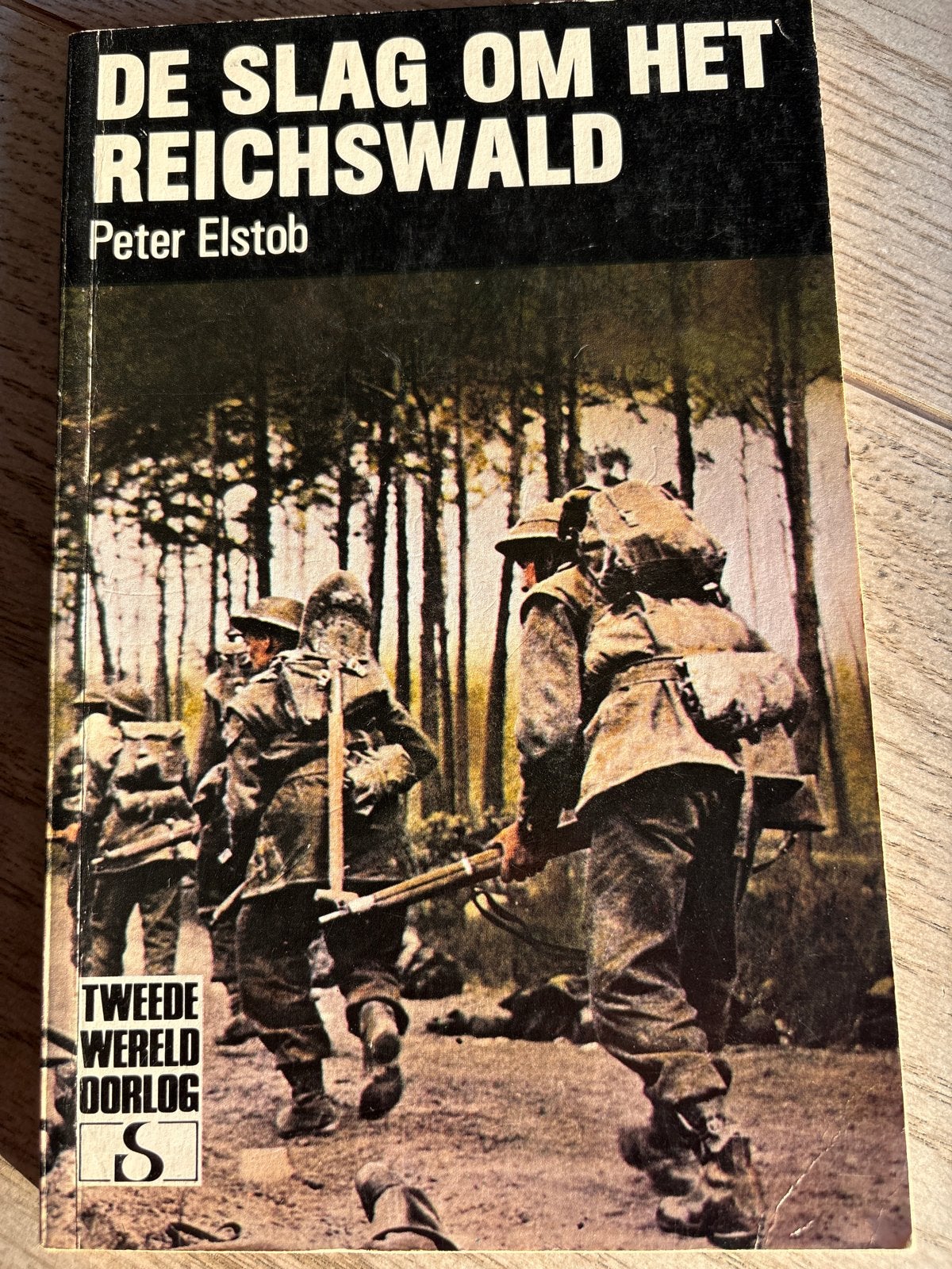 De Slag om het Reichswald - Peter Elstob (WOII), Ophalen of Verzenden, Tweede Wereldoorlog, Gelezen, Landmacht
