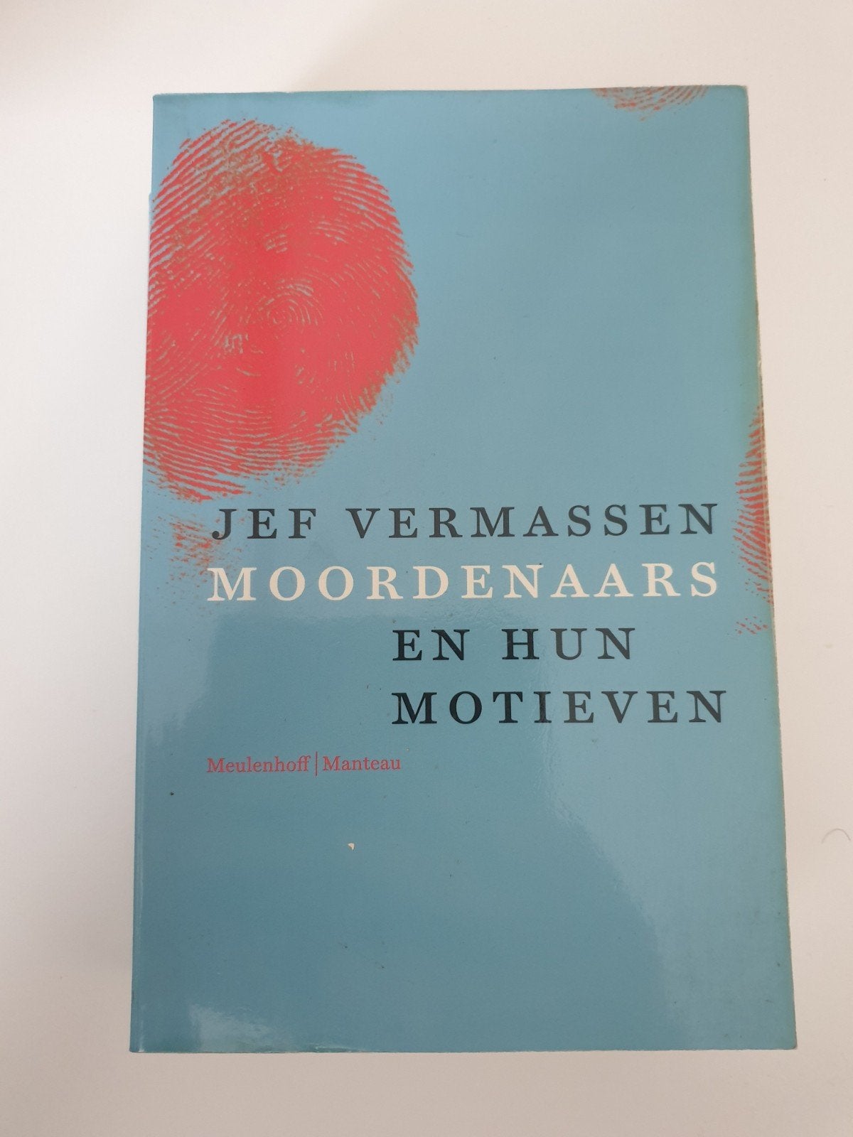 Jef Vermassen: Moordenaars en hun Motieven, Ophalen of Verzenden, Gelezen, Jef Varmaassen