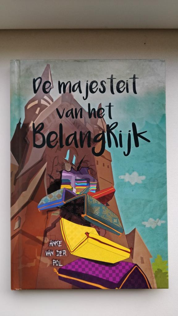 Anke van der Pol - De majesteit van het BelangRijk, Anke van der Pol, Non-fictie, Ophalen of Verzenden, Zo goed als nieuw