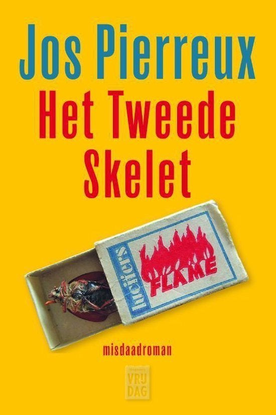 Het tweede skelet - Jos Pierreux, Ophalen of Verzenden, Zo goed als nieuw