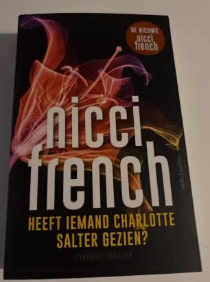 Heeft iemand Charlotte Salter gezien Nicci French, Ophalen of Verzenden, Zo goed als nieuw