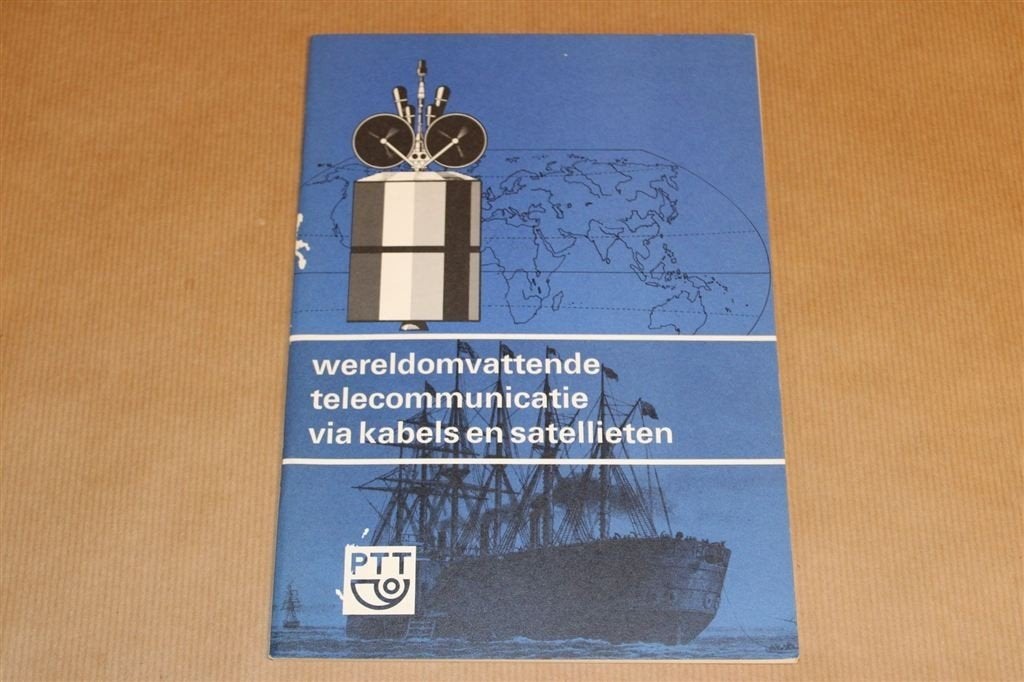 Wereldomvattende Telecommunicatie — PTT Kabels & Satellieten, Ophalen of Verzenden, Gelezen