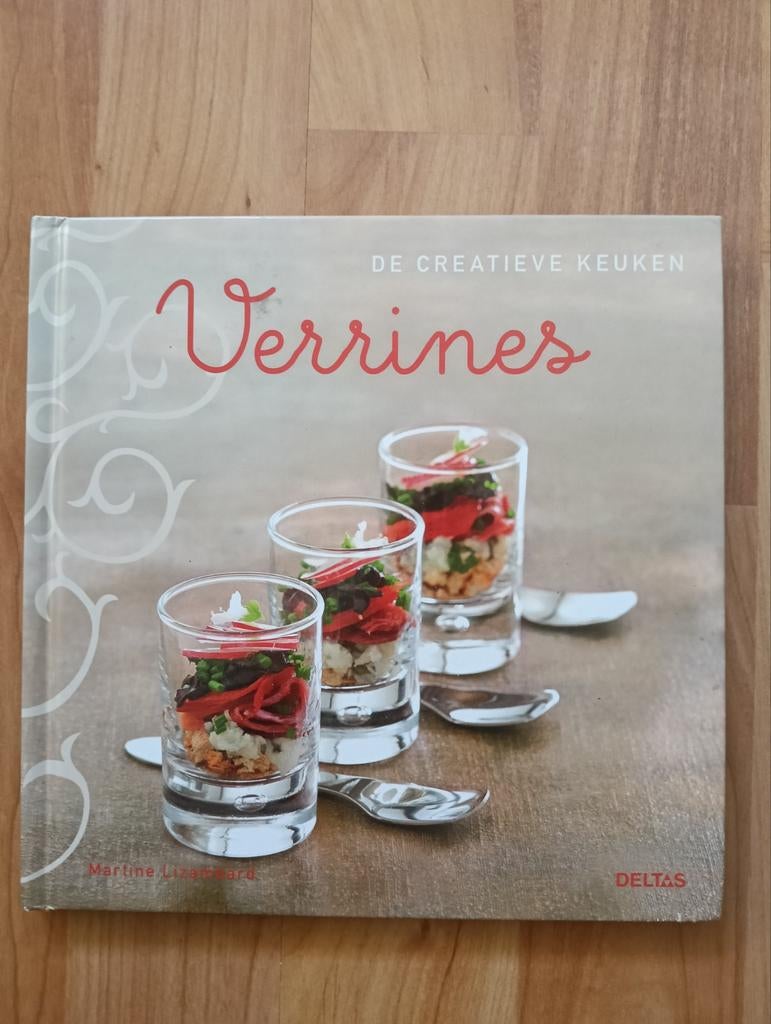 De Creatieve Keuken: Verrines - Martine Lizambard, Ophalen of Verzenden, Zo goed als nieuw, Martine Lizambard, Voorgerechten en Soepen