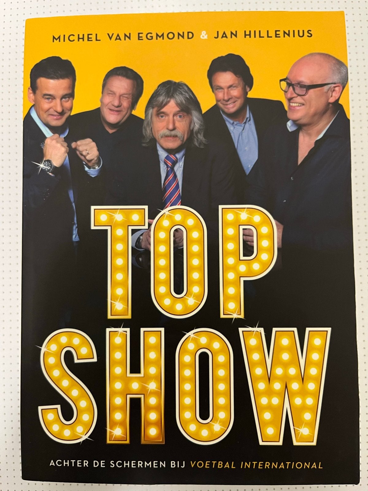 Top Show: Achter de schermen bij Voetbal International, Boeken, Ophalen of Verzenden, Zo goed als nieuw, Overige sporten