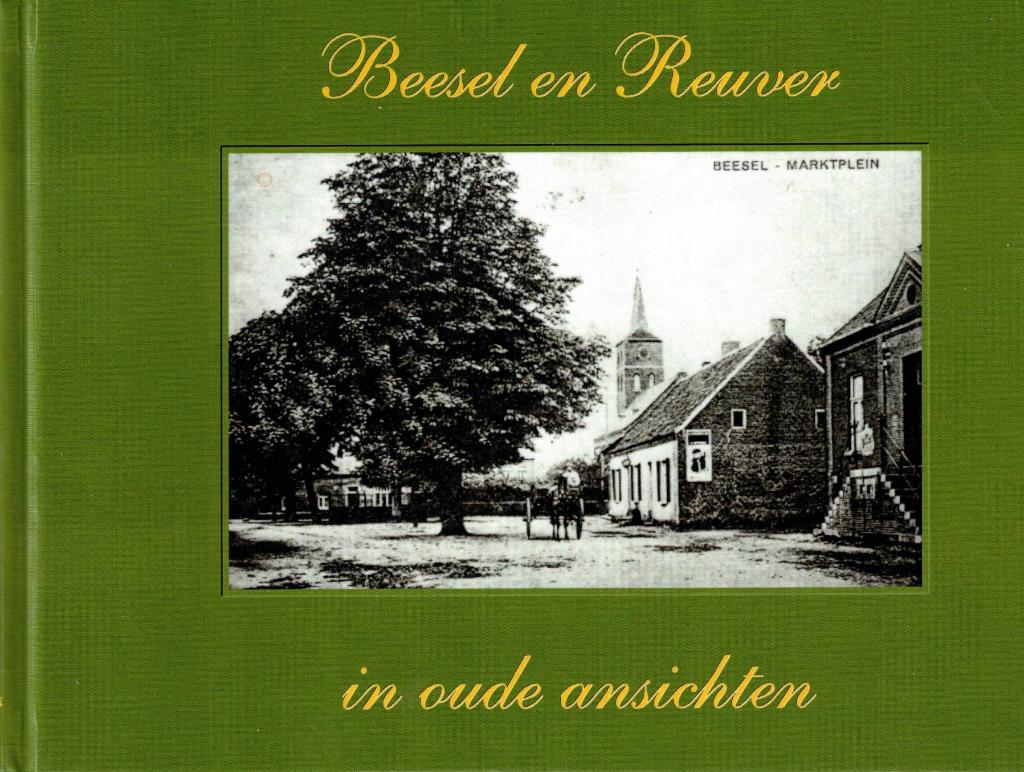 Beesel en Reuver in oude ansichten - L. Janissen, 20e eeuw of later, L. Janissen, Ophalen of Verzenden, Zo goed als nieuw