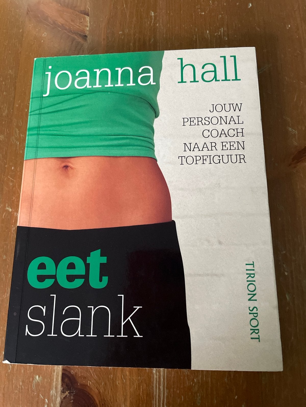 Eet Slank - Jouw Personal Coach naar een Topfiguur, Ophalen, Gelezen, Dieet en Voeding