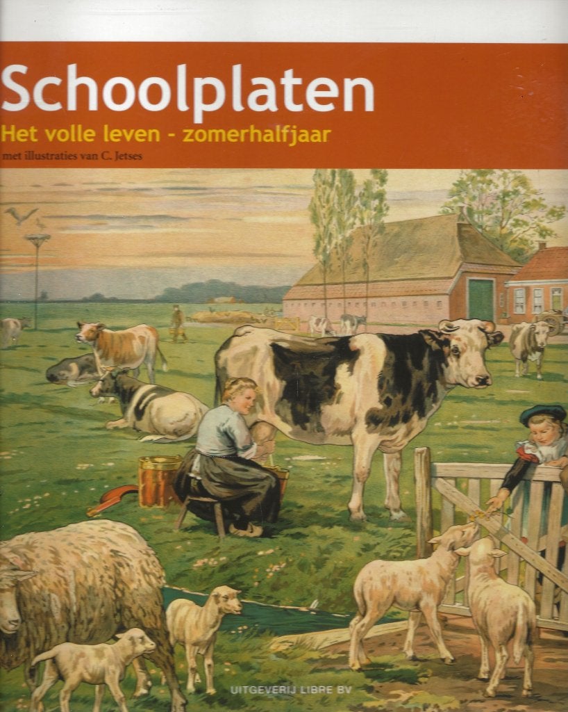 Schoolplaten - Het volle leven - zomerhalfjaar - C. Jetses, Ophalen of Verzenden, Zo goed als nieuw, C. Jetses