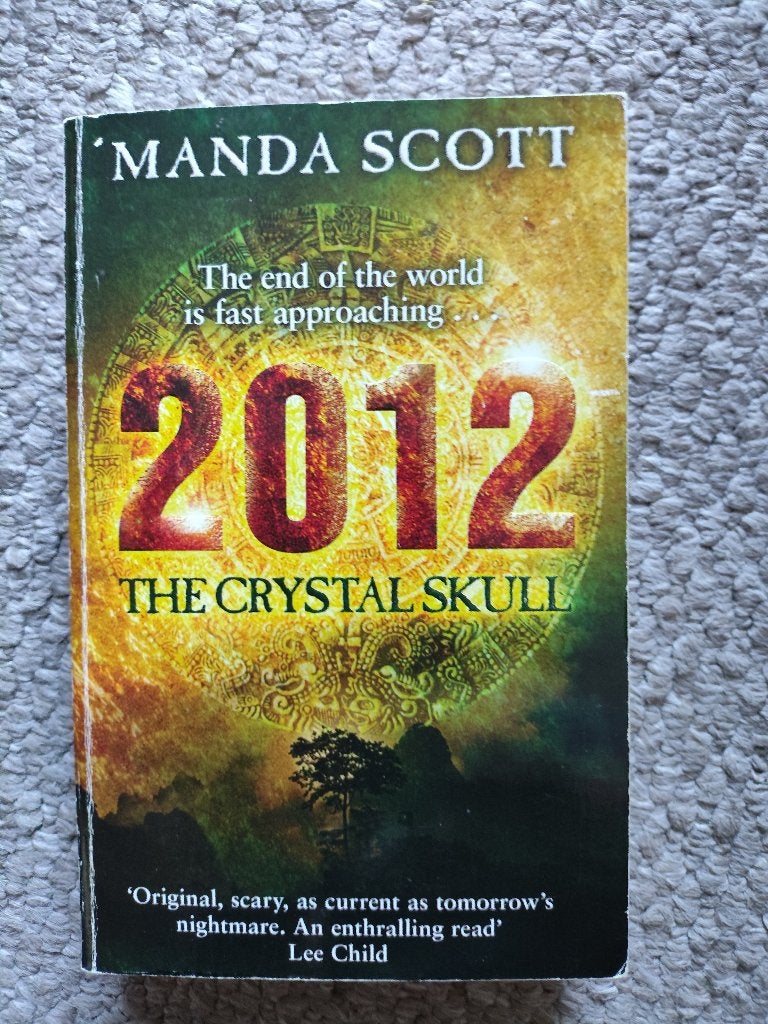 Manda Scott 2012 The Crystal Skull in nette staat