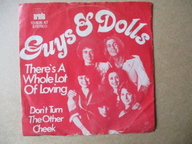 s2192 guys n dolls - theres a whole lot of loving, Ophalen, Gebruikt, 7 inch, Overige genres