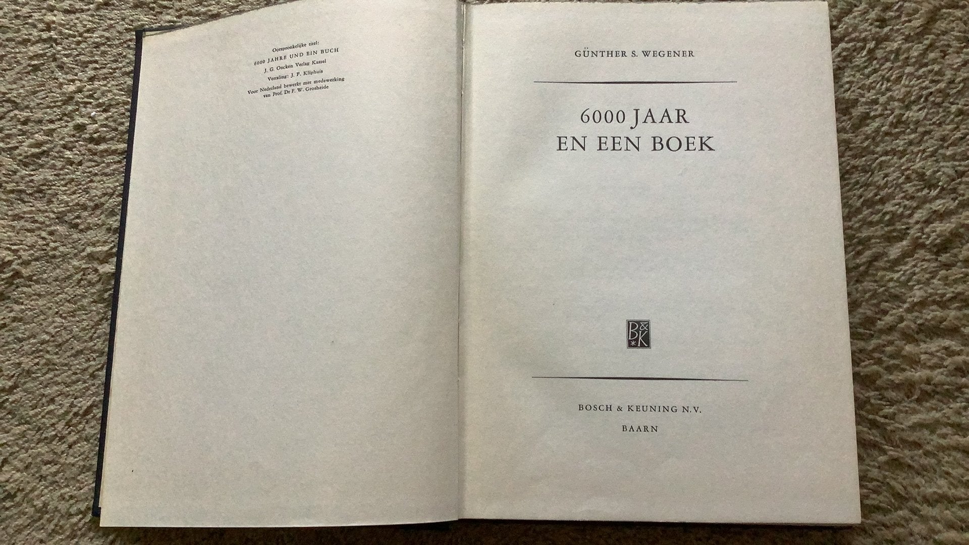 6000 jaar een boek. Günther S. Wegener., Boeken, Ophalen of Verzenden, Zo goed als nieuw, Islam
