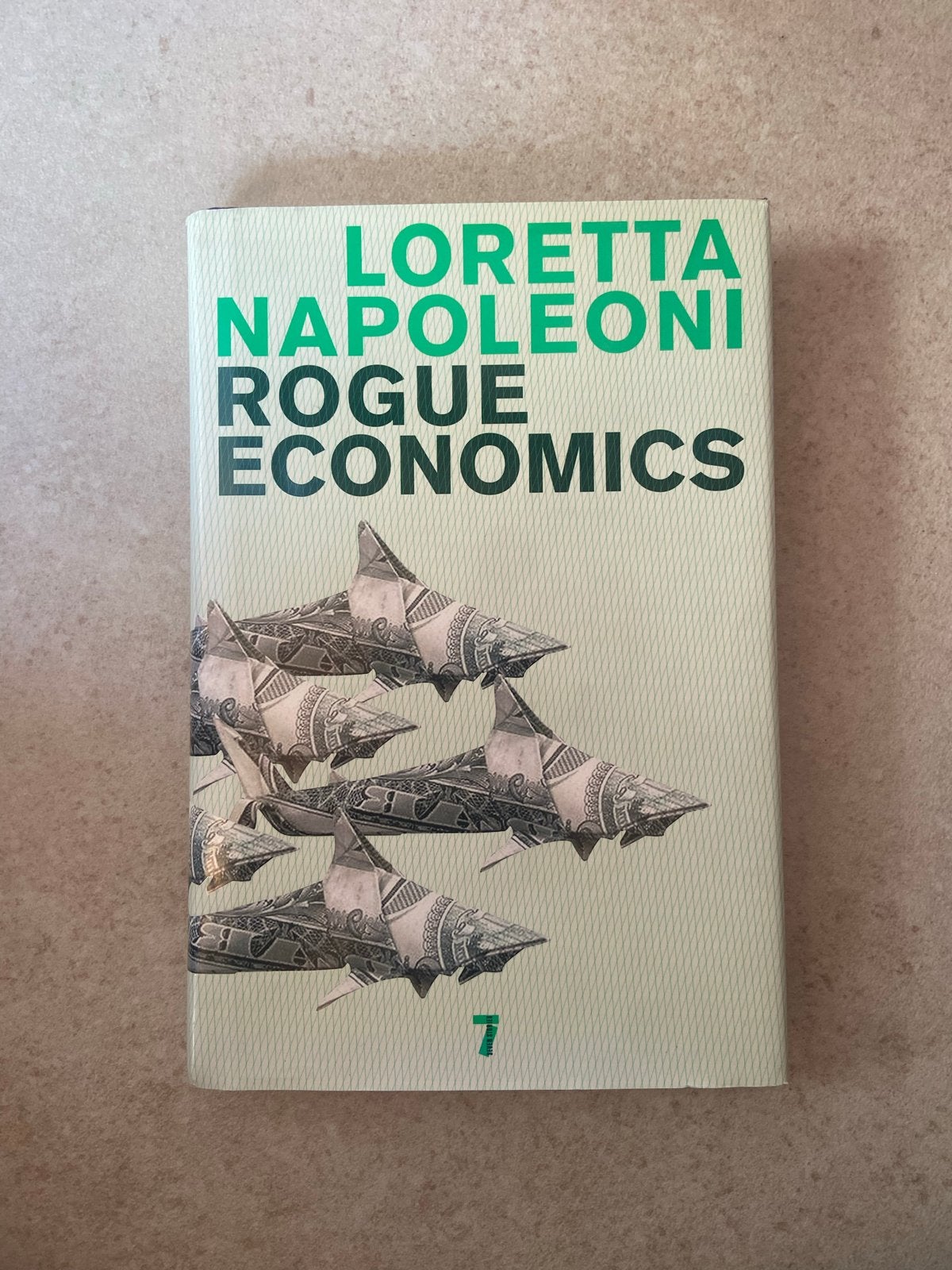 Rogue Economics: Capitalism's New Reality - Loretta Napoleon, Ophalen of Verzenden, Gelezen, Economie en Marketing