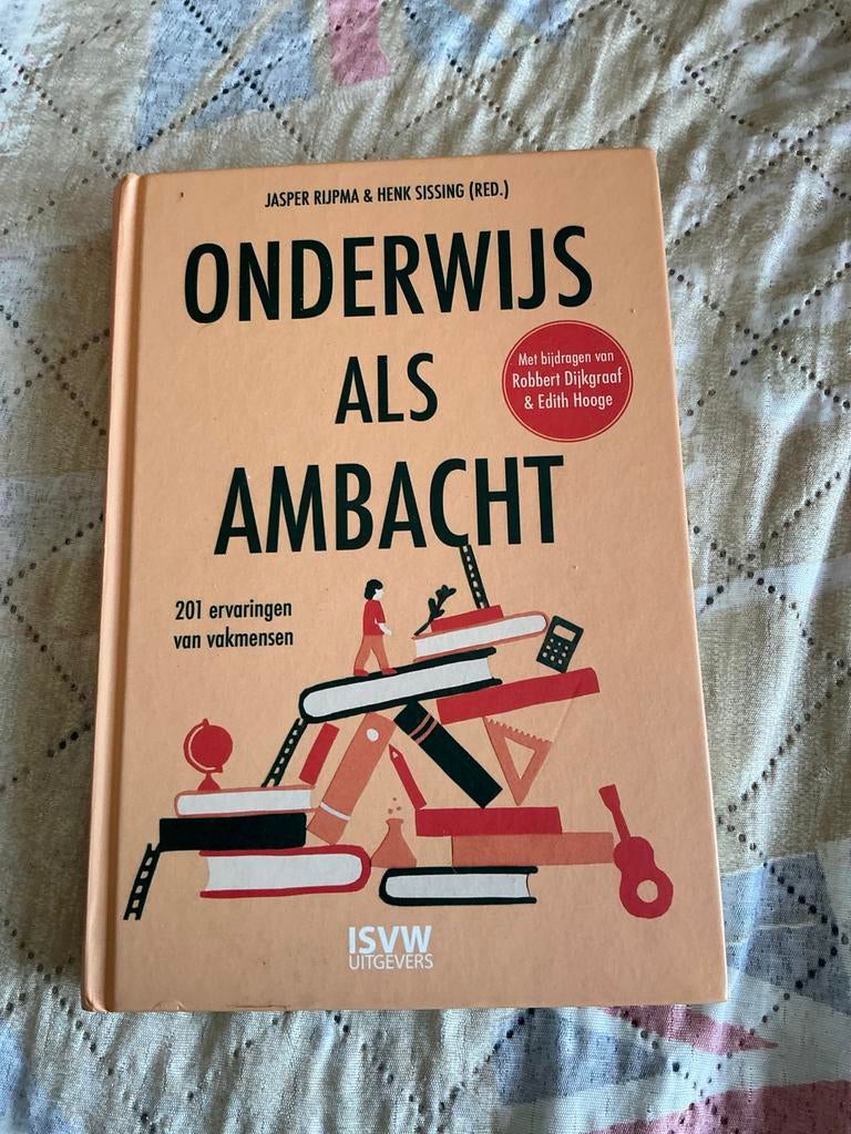 Onderwijs als Ambacht - Jasper Rijpma & Henk Sissing, Ophalen of Verzenden, Gamma, Zo goed als nieuw, Overige niveaus