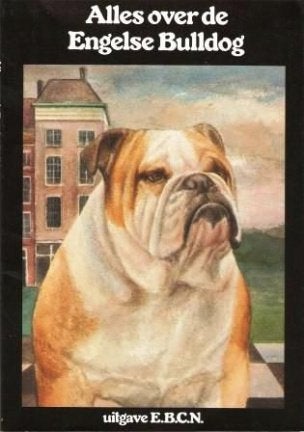 De Engelse Bulldog, Ophalen of Verzenden, Zo goed als nieuw, Honden