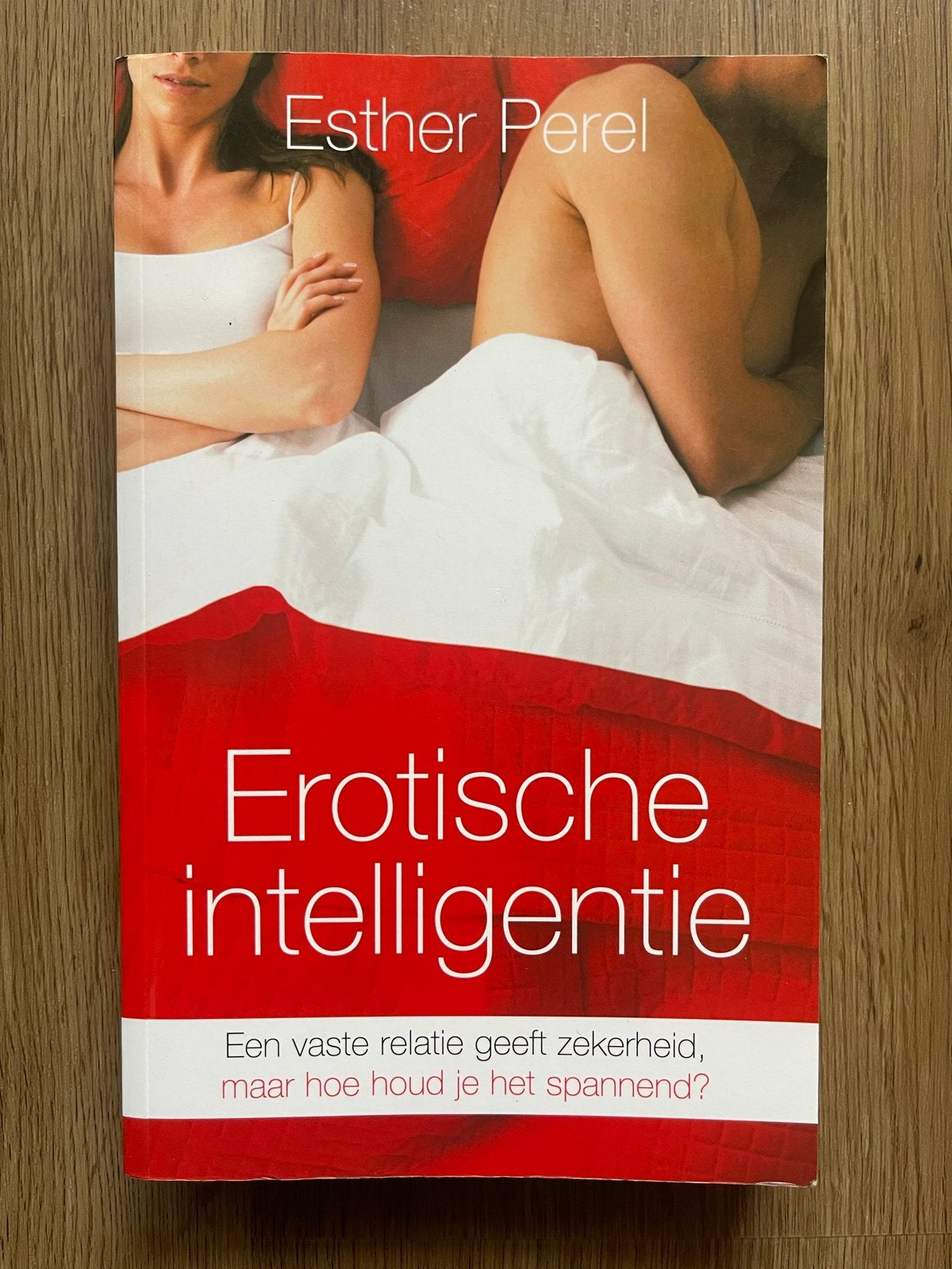 Erotische intelligentie - Esther Perel, Ophalen of Verzenden, Gelezen, Nederland