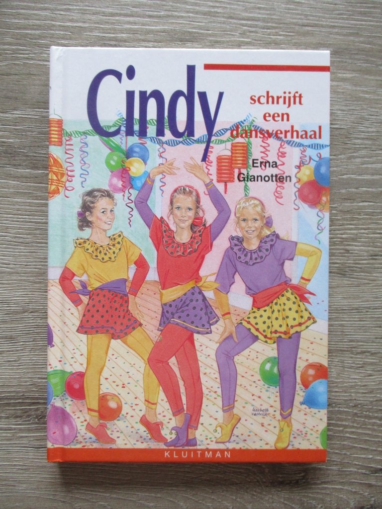 Cindy schrijft een dansverhaal - Erna Gianotten, Ophalen of Verzenden, Gelezen, Fictie algemeen