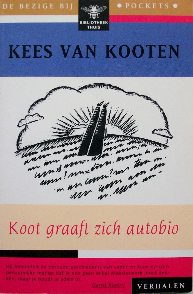Kees van Kooten - Koot graaft zich autobio, Boeken, Ophalen of Verzenden, Zo goed als nieuw, Nederland