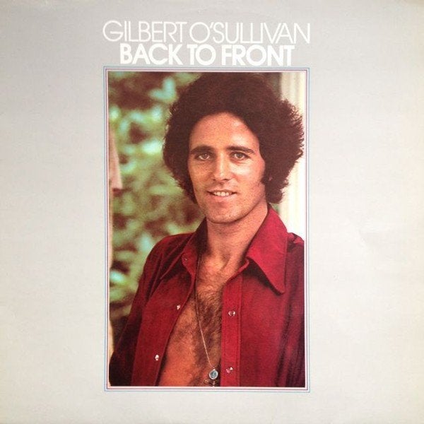 Gilbert O'Sullivan ‎  Back To Front lp, LP, Gebruikt, Pop, Ophalen of Verzenden
