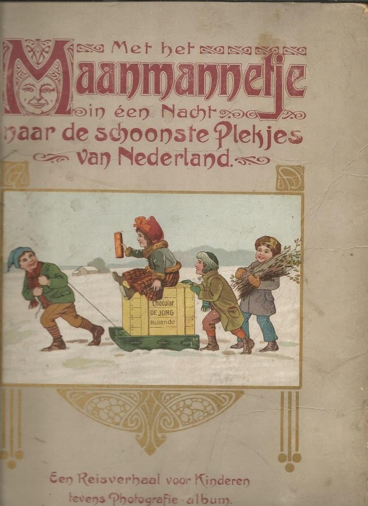 Plaatjesalbum het Maanmannetje 1910 compleet, Ophalen of Verzenden, Gelezen, De Jong`s Cacao, Plaatjesalbum