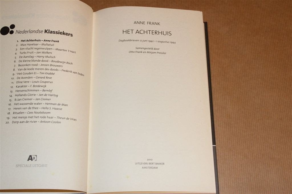 Het Achterhuis — Anne Frank — Speciale Uitgave AD, Ophalen of Verzenden, Tweede Wereldoorlog, Gelezen, Overige onderwerpen
