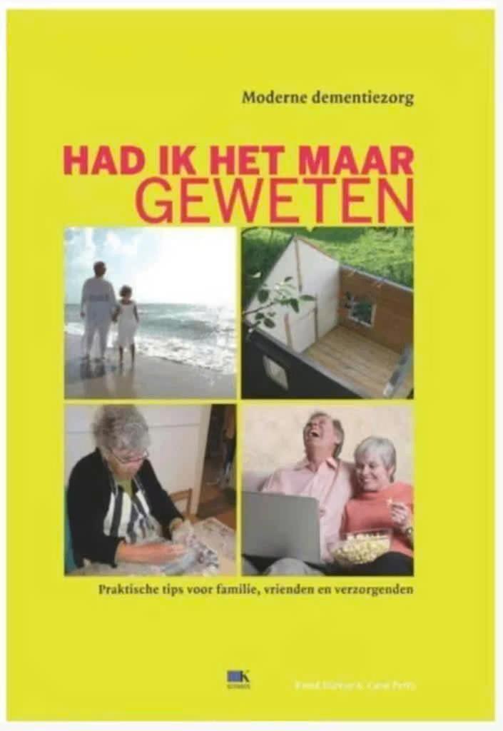 Had ik het maar geweten (over dementiezorg), Boeken, Ophalen of Verzenden, Zo goed als nieuw