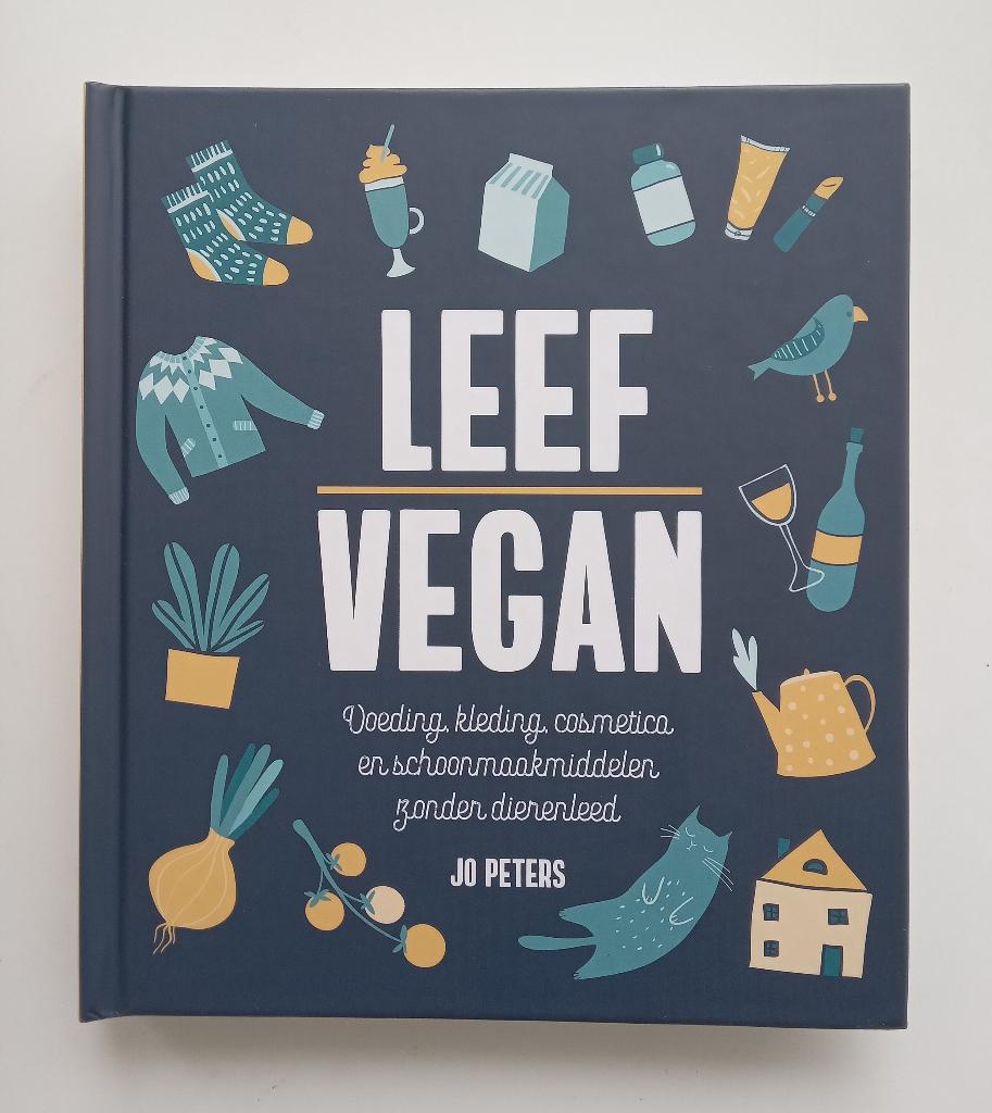 Leef Vegan, Jo Peters, Boeken, Gezondheid, Dieet en Voeding, Nieuw, Dieet en Voeding, Verzenden